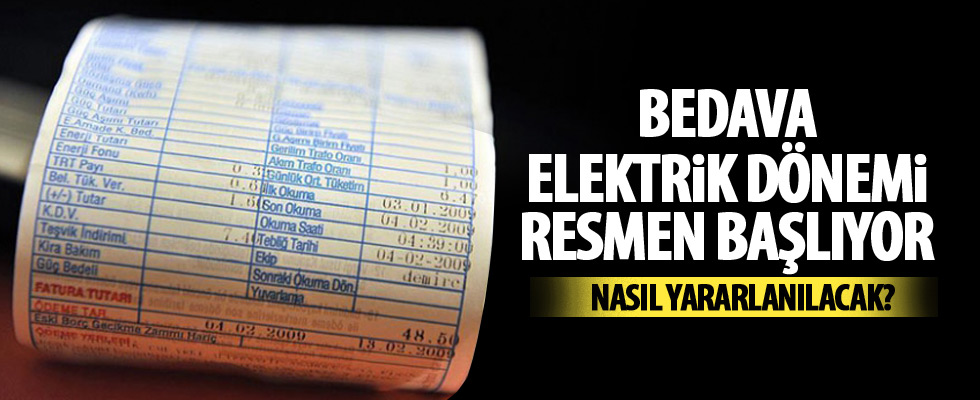 Bedava elektrik dönemi başlıyor