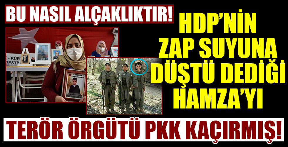 HDP'lilerin 'Zap suyuna düştü' dediği 9 yaşındaki Hamza'nın PKK tarafından kaçırıldığı ortaya çıktı!