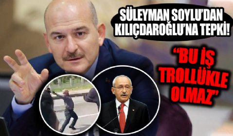 Bakan Soylu'dan Kılıçdaroğlu'na tepki! 'Bu iş trollükle olmaz'