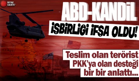 ABD-Kandil iş birliği ifşa oldu! Teslim olan terörist PKK'ya verilen desteği bir bir anlattı