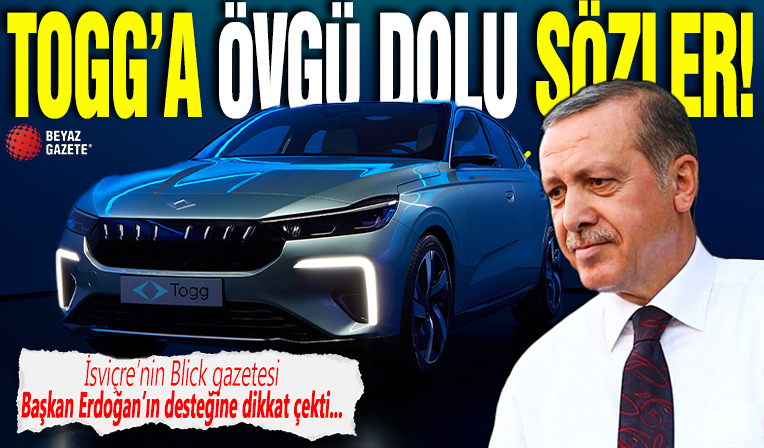 İsviçre'nin Blick gazetesinden Togg'a övgü dolu sözler: Türk Teslası | Başkan Erdoğan'ın desteğine dikkat çektiler