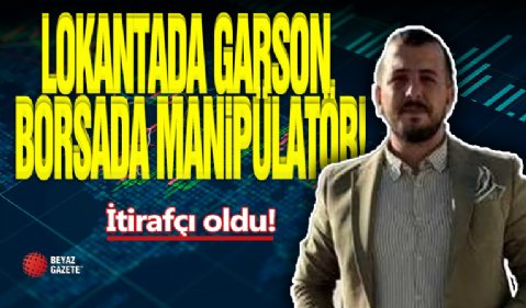 Garsonluktan Manipülatörlüğe !
