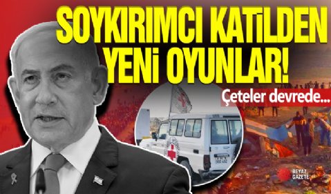 Soykırımcı Ateşle Oynuyor! Katillerden Yeni Plan...