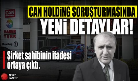 Can Holding soruşturmasında yeni detaylar! Milyarlarca lira kara para aklandı: Tüm süreci Kenan Tekdağ yönetti
