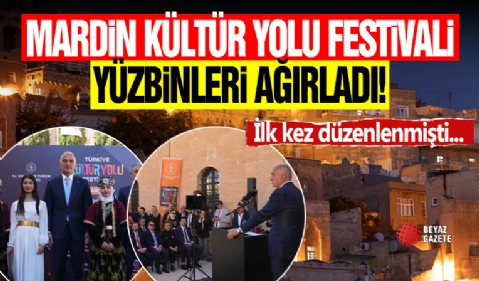 Mardin Kültür Yolu Festivali’nde yüz binler buluştu