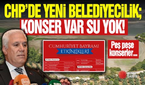 CHP'li Belediyelerde Su Yok Konser Var!