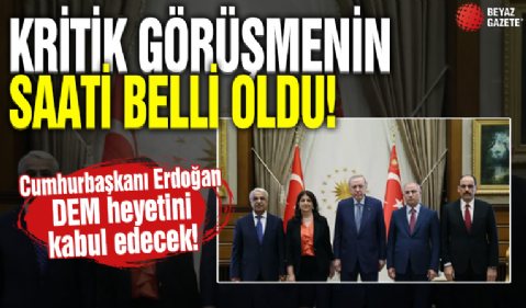 Cumhurbaşkanı Erdoğan yarın DEM heyetini kabul edecek