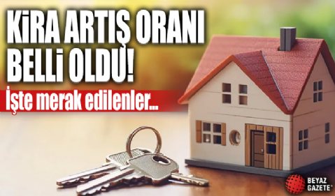 Ekim 2025 Kira zam oranı belli oldu! İşte yeni kira zammı oranı!