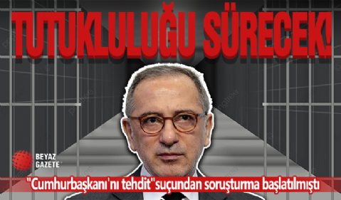 Fatih Altaylı'nın Tutukluğu Devam!