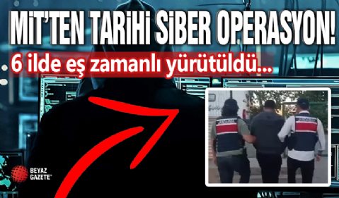 MİT'ten Tarihi Siber Operasyon!