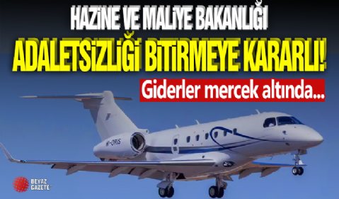 Maliye Mercek Altına Aldı!