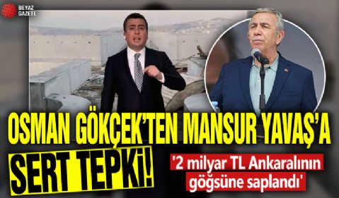 Osman Gökçek’ten Yavaş’a sert eleştiri! '2 milyar TL Ankaralının göğsüne saplandı'