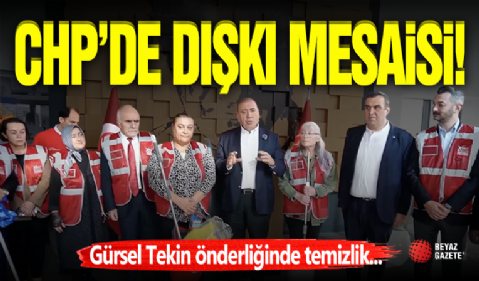 CHP'de Dışkı Temizliği Mesaisi!