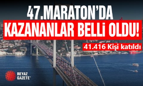 47.İstanbul Maratonu'nda Kazananlar Belli Oldu!