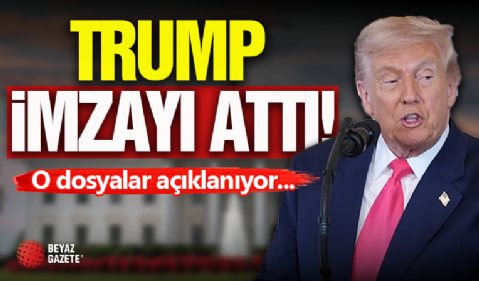 Trump İmzayı Attı! O Dosyalar Açıklanıyor...