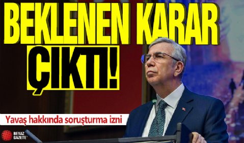 İçişleri Bakanlığı'ndan Mansur Yavaş hakkında soruşturma izni