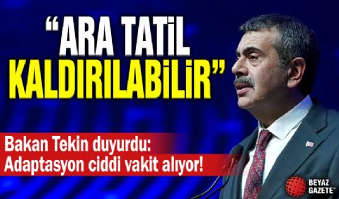 Milli Eğitim Bakanı Yusuf Tekin duyurdu! Ara tatil kaldırılacak mı?