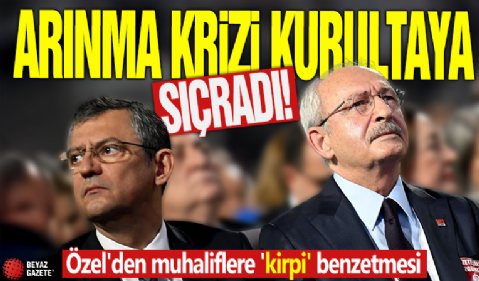 Arınma krizi kurultaya sıçradı! Özel'den muhaliflere 'kirpi' benzetmesi