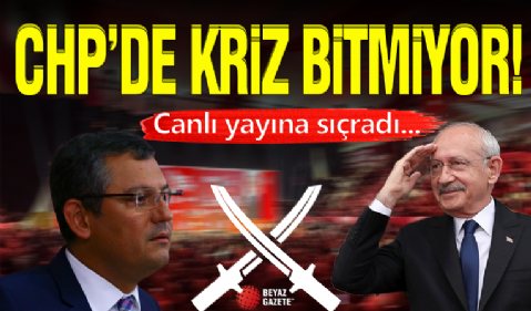 CHP'de Sular Durulmuyor! Canlı Yayında Kriz...