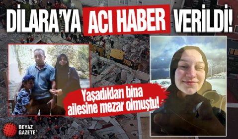 Gebze'de çöken binada ailesini kaybetmişti: Dilara'ya acı haber verildi