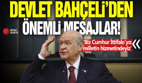MHP Grup Toplantısı: Devlet Bahçeli'den önemli açıklamalar