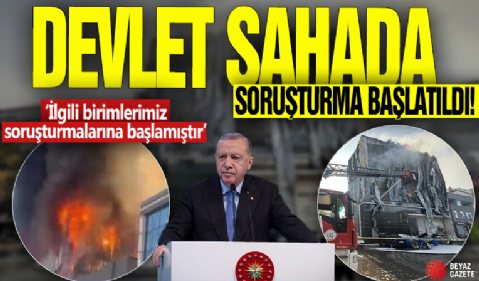 Cumhurbaşkanı Erdoğan'dan Kocaeli'ndeki yangına ilişkin açıklama: Birimlerimiz soruşturmalarına başlamıştır