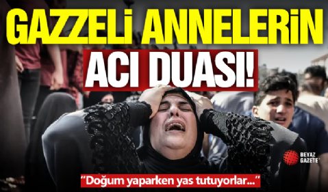 Gazzeli Annelerin Acılı Duası!
