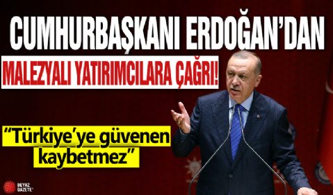 Cumhurbaşkanı Erdoğan'dan 'Türkiye-Malezya İş Forumu'nda önemli açıklamalar