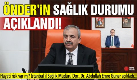 Sırrı Süreyya Önder'in sağlık durumuyla ilgili yeni açıklama: Ağır bir süreçten geçiyor, hayati riski devam ediyor