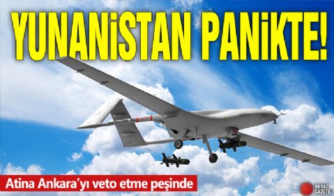 Yunanistan panikte! Atina Ankara’yı veto etme peşinde