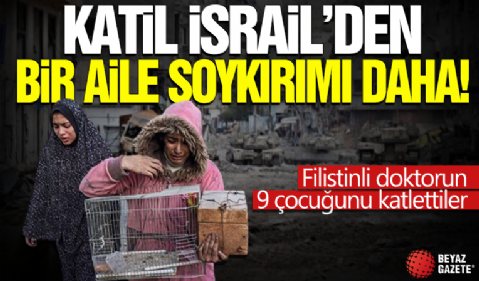 Filistinli doktorun 9 çocuğunu katlettiler