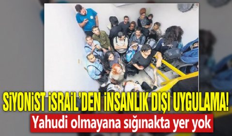 Siyonist İsrail'den insanlık dışı uygulama! Yahudi olmayana sığınakta yer yok
