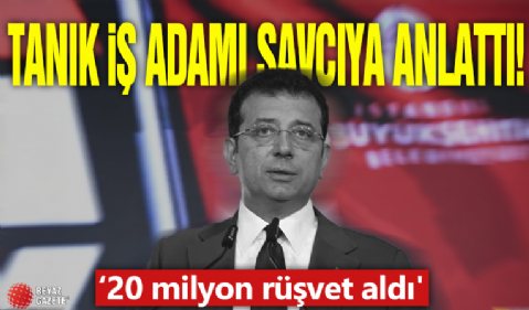 Tanık iş adamı savcıya anlattı! 'Murat 20 milyon rüşvet aldı'