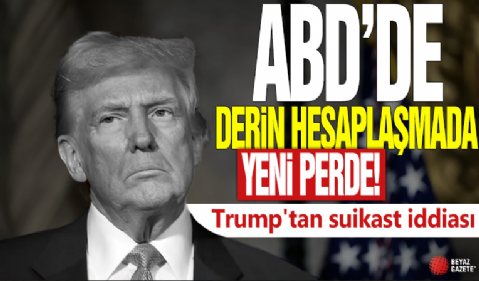 ABD’de derin hesaplaşmada yeni perde! Trump'tan suikast iddiası
