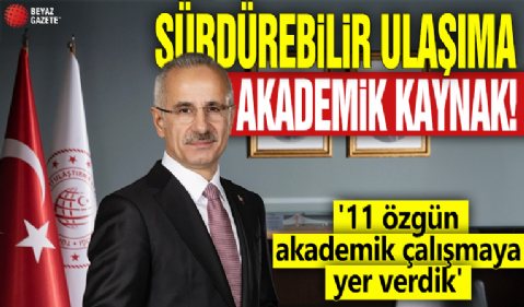 Sürdürülebilir ulaşıma akademik kaynak! '11 özgün akademiş çalışmaya yer verdik'