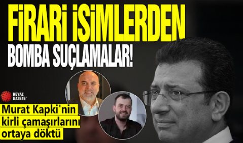 Firari isimden bomba suçlamalar! Murat Kapki'nin kirli çamaşırlarını ortaya döktü