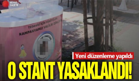 İstanbul'da SMA stantlarına düzenleme: Yasaklandı