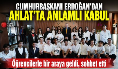 Cumhurbaşkanı Erdoğan Ahlat'ta öğrencileri kabul etti! Gençlerle sohbet etti