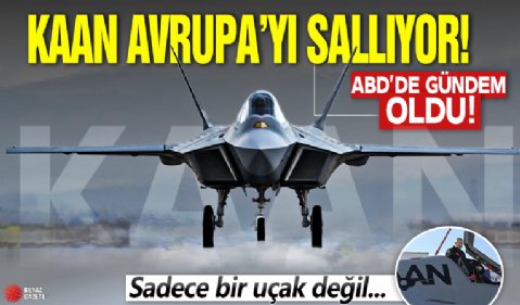 ABD medyasında KAAN rüzgârı: Sadece uçak değil jeopolitik mesaj