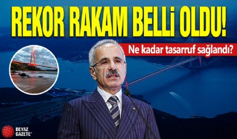 Bakan Uraloğlu: Yavuz Sultan Selim Köprüsü ile 70 milyar lira tasarruf sağladık