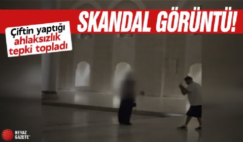 Sosyal medyada büyük tepki topladı: Çamlıca Cami avlusunda ahlaksız görüntüler
