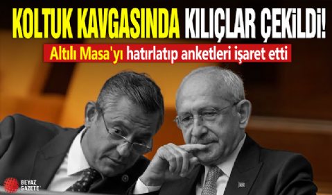 Koltuk kavgasında kılıçlar çekildi! Altılı Masa'yı hatırlatıp anketleri işaret etti
