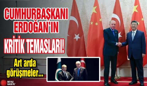 Cumhurbaşkanı Erdoğan Çin'de çok yoğun! Sıcak temaslar...
