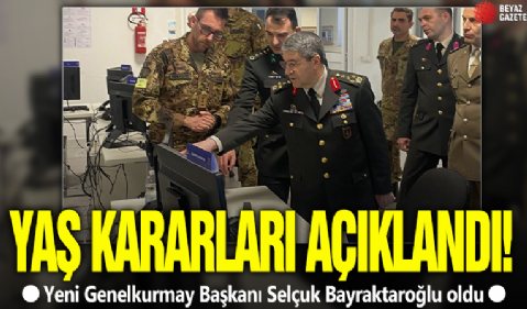 Yeni Genelkurmay Başkanı Selçuk Bayraktaroğlu oldu