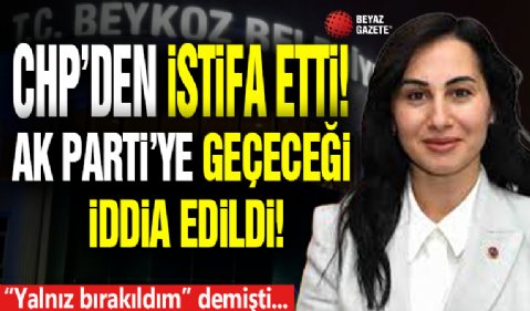 CHP'De İstifalar Bitmiyor! Bu Kez Beykoz...