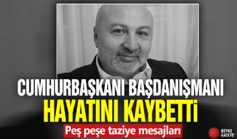 Cumhurbaşkanı Başdanışmanı Hamdi Kılıç hayatını kaybetti! Peş peşe taziye mesajları