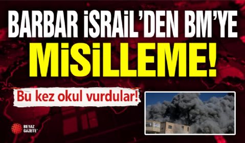 Barbar İsrail BM'nin Okulunu Vurdu! Şok Misilleme...