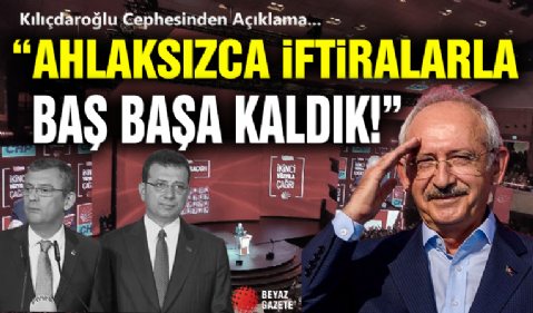 Kılıçdaroğlu Cephesinden Açıklama! 'Ahlaksızca İftiralar'