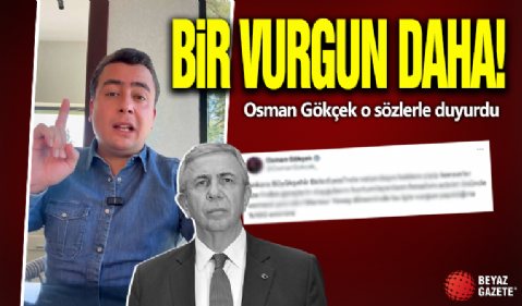 Bir vurgun daha ortaya çıkıyor! Osman Gökçek o sözlerle duyurdu