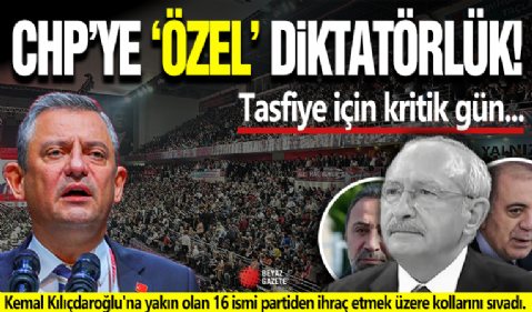 CHP'de Özel Diktatörlüğü Devam Ediyor!